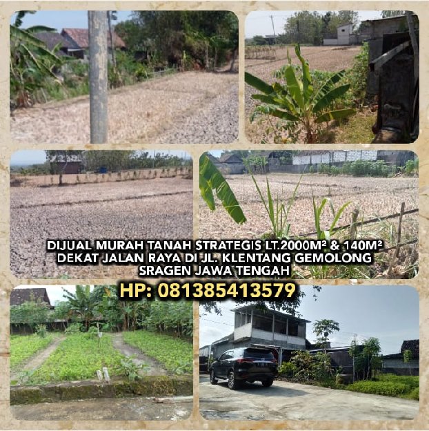Tanah Strategis Lt.2000m² & 140m² Dekat Jalan Raya Di Jl. Klentang Gemolong Sragen Jawa Tengah