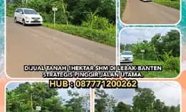 Dijual Tanah 1hektar Shm Di Lebak Banten. Strategis Tepi Jalan Utama.H:087771200262