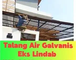 Talang Air Galvanis Metal Medan! 0813-1118-1117