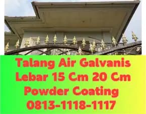 Talang Air Galvanis Metal Kupang! 0813-1118-1117
