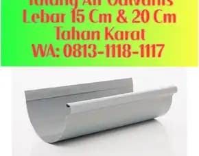 Talang Air Galvanis Banyuwangi! 0813-1118-1117
