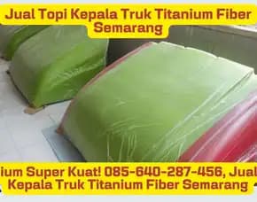 Gagah & Garang Maksimal!  Jual Pemecah Gelombang Angin Truk Titanium Fiber Semarang