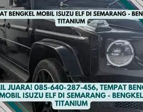 Refinish Premium, Info Bengkel Mobil Nissan Di Semarang Bengkel Titanium