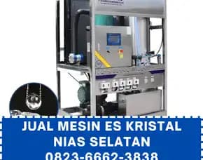 Mesin Es Kristal Nias Selatan Solusi Bisnis Es Batu Higienis & Cepat 0823,6662,3838