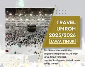 Travel Umroh Eksklusif 2025 Karangploso – Al Bahjah, Paket Lengkap & Terbaik!