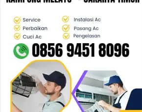 Jasa Cuci Ac Service Ac Kampung Melayu Jakarta Timur 0856 9451 8096