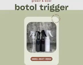 Harga Khusus Supplier Botol Trigger 100 Ml Wanareja, Pusat Botol Trigger 250 Ml Sidareja