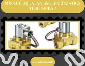 Sparepart Smc Pneumatics Cv. Sarana Utama Tebo, Wa : 0895-3538-66667 Jambi