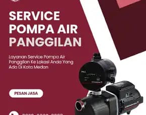 Jasa Tukang Service Pompa Air Medan,Solusi Pompa Rusak & Bocor 0823,6662,3838