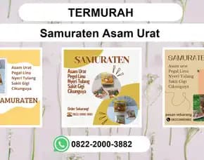 Termurah, 0822-2000-3882 Distributor Samuraten Asam Urat Cilacap