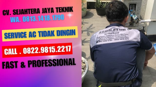 Jasa Service Ac, Cuci Ac, Bongkar Pasang Ac Tomang, Grogol Petamburan, Jakarta Barat Terdekat – Cv. Sejahtera Jaya Teknik