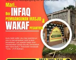 Amal Jariyah Infaq & Wakaf Pembangunan Masjid Pesantren Gratis Di Boyolali Ke Surabaya