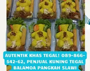 Autentik Khas Tegal, Penjual Kuning Tegal Balamoa Pangkah Slawi Adiwerna Kedungbanteng