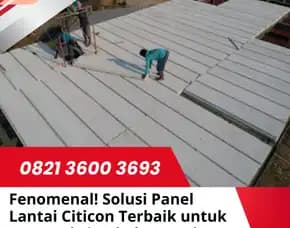 Gagah 0821 3600  3693 Jual Panel Lantai Citicon Jawa Tengah