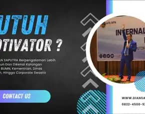 Motivator Jakarta Utara, Terpercaya & Solutif, Dian Saputra
