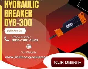 Hydraulic Breaker Excavator Tipe Lurus Dyb300 (4-7 Ton) (Sb40) Melawi