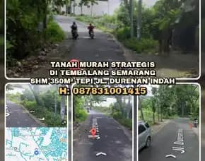 Dijual Tanah 350m² Shm Jl. Durenan Indah Tembalang Semarang. Lokasi Sangat Strategis