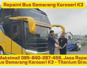 Warna Megah! , Jasa Repaint Medium Bus Semarang Karoseri K3 - Titanium Group