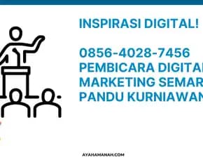 Inspirasi! 0856-4028-7456 Pembicara Digital Marketing Semarang Pandu Kurniawan