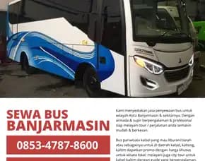0853-4787-8600 Sewa Bus Pelaihari, Rental Bus Pelaihari, Penyewaan Bus Pariwisata Murah