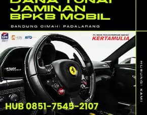 Dana Tunai Jaminan B P K B Mobil