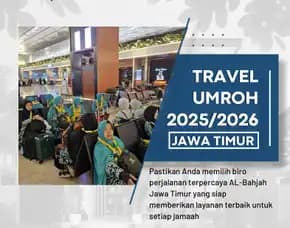 Travel Umroh Eksklusif 2025 Kalipare Malang – Al Bahjah, Berkah & Nyaman!