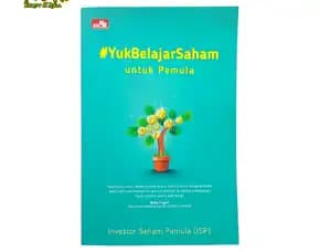 Buku Edukasi Panduan Keuangan Yuk Belajar Saham Untuk Pemula