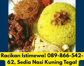 Bikin Ketagihan, Sedia Nasi Kuning Tegal Balamoa Pangkah Slawi Adiwerna Kabupaten Kota