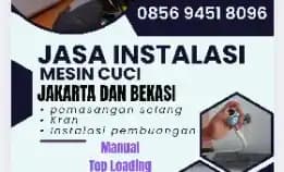 0856 9451 8096 Jasa Instalasi Mesin Cuci, Pasang Selang Mesin Cuci Menteng Dalam Tebet Jakarta