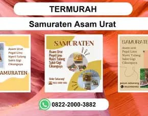 Termurah, 0822-2000-3882 Distributor Samuraten Asam Urat Tegal
