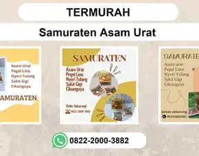Termurah, 0822-2000-3882 Distributor Samuraten Asam Urat Merauke
