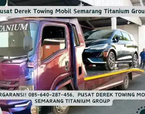 Terpercaya! Pusat Derek Towing Mobil Semarang Titanium Group