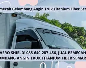 Heavy Duty! Jual Pemecah Gelombang Angin Truk Titanium Fiber Semarang