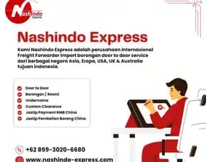 Freight Forwarder Import Door To Door Cepat & Amanah - Nashindo Express