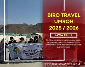 Travel Umroh Syawal 2025 Karangploso Malang Al Bahjah