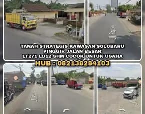 Tanah Strategis Kawasan Solobaru Pinggir Jalan Besar.Shm Lt271 Ld12 Murah Cocok Untuk Usaha