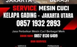 Tukang Service Mesin Cuci Panggilan Kelapa Gading Jakarta Utara 0857 1932 2893