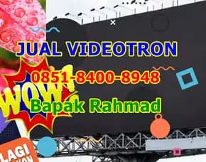 Wa 0851-84oo-8948, Jual Videotron Vertikal Di Hulu Sungai Utara