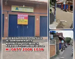 Disewakan Kios Strategis Jl. Sorogenen No.8 Sorosutan Yogyakarta.Kawasan Pertokoan / Niaga.