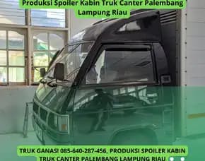 Elite Cap, Produksi Spoiler Kabin Truk Canter Palembang Lampung Riau