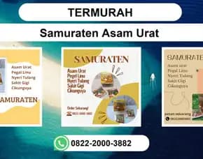 Termurah, 0822-2000-3882 Distributor Samurat En Asam Urat Batam