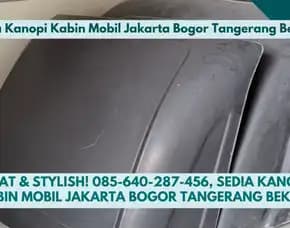 Mewah & Kuat, Sedia Kanopi Kabin Mobil Jakarta Bogor Tangerang Bekasi