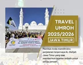 Paket Umroh Akhir Tahun 2025 Tajinan Malang Al Bahjah