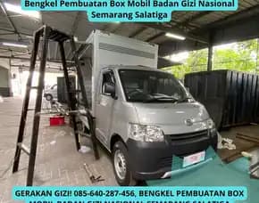 Gerakan Gizi, Bengkel Pembuatan Box Mobil Badan Gizi Nasional Semarang Salatiga