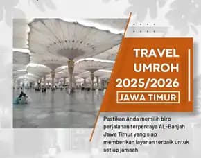 Travel Umroh Reguler 2025 Wajak Malang Al Bahjah