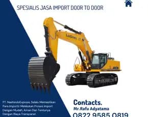 Jasa Import Alat Berat | Jasa Import Murah China Ke Jakarta