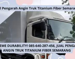 Max Performance! Jual Pengarah Angin Truk Titanium Fiber Semarang