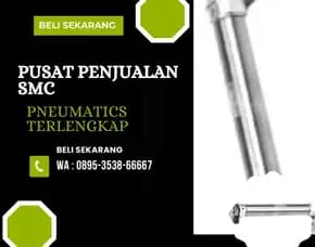 Sparepart Smc Pneumatics Cv. Sarana Utama Banyuasin, Wa : 0895-3538-66667 Sumsel