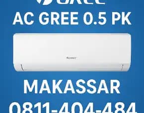 Jual Ac Gree 0.5pk Makassar 0811,404,484 Hemat Listrik, Dingin Maksimal, Harga Terbaik