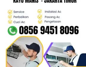 Jasa Cuci Ac Service Ac Kayu Manis Jakarta Timur 0856 9451 8096